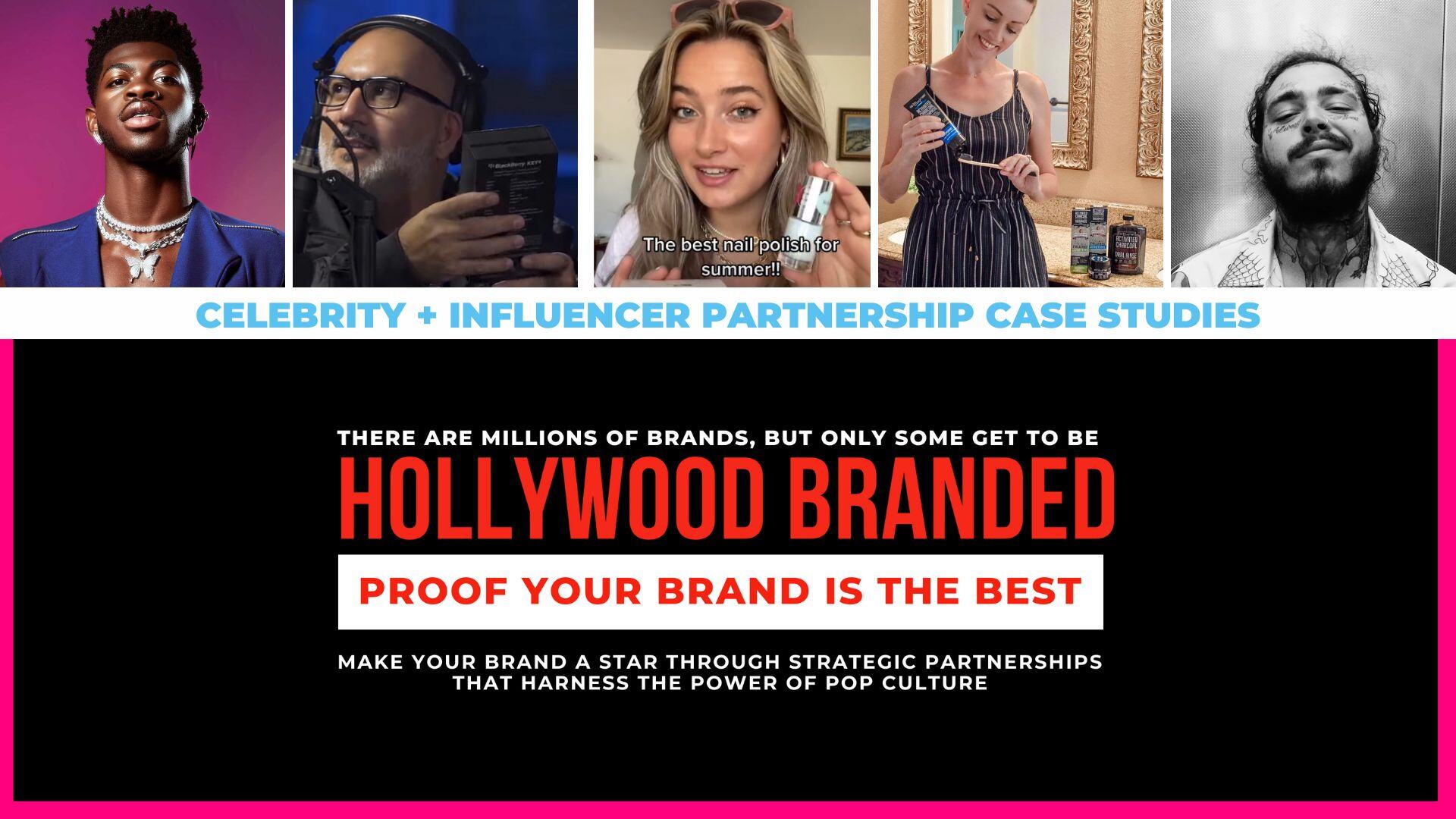 ^ Hollywood Branded - Agency Case Studies - Influencer Partnerships - 2022-1